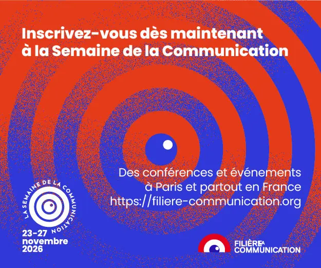 23.11.2026 – L’ARPP, soutien de la Semaine de la Communication de la Filière Communication, à l’attention de l’ensemble des professionnels et étudiants, qui porte l&rsquo;ambition d’être le temps fort de référence des métiers de la communication.