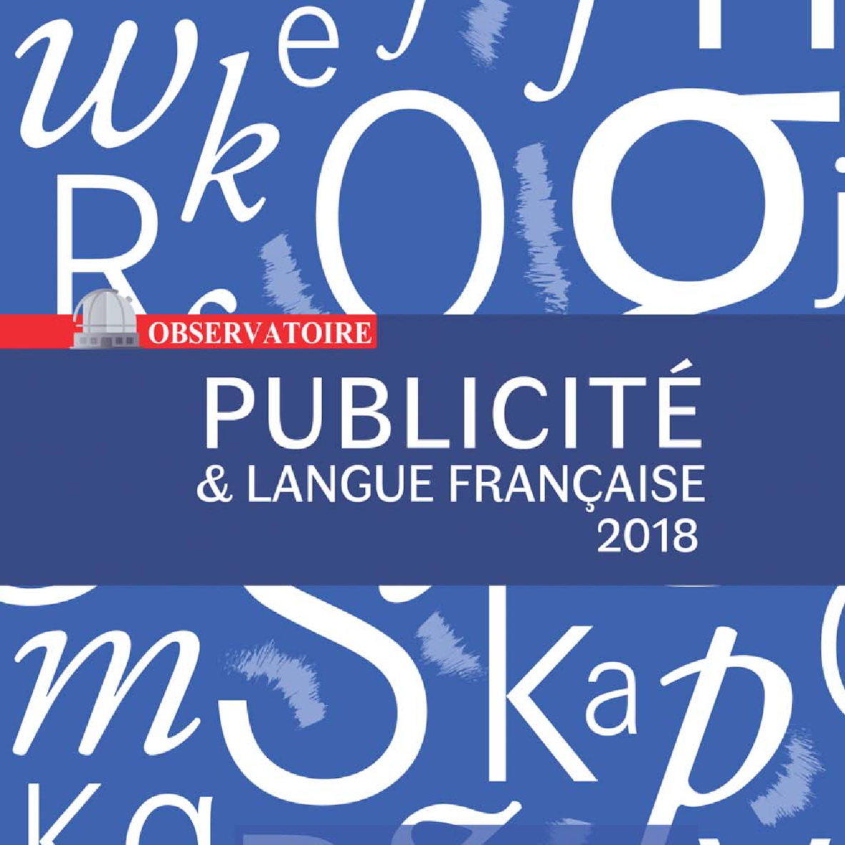 Observatoire publicité et langue française 2018