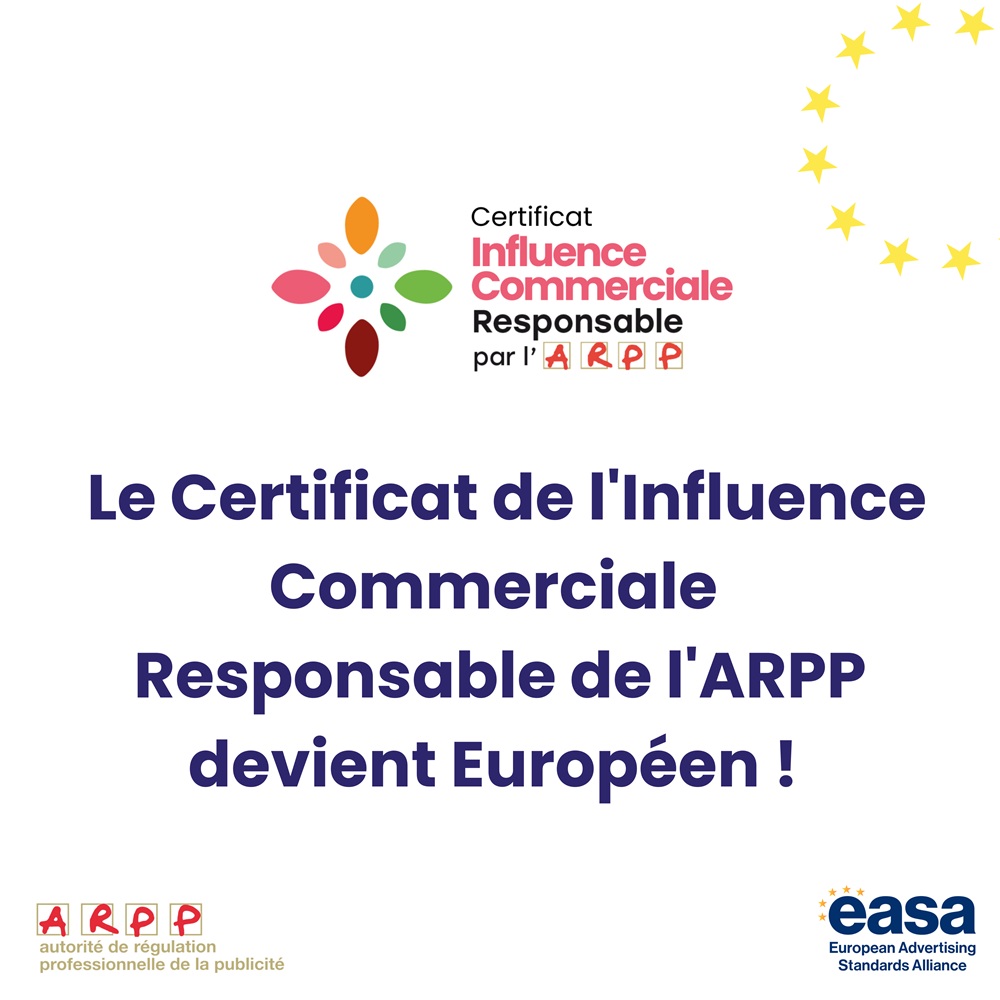 Le Certificat de l’Influence Commerciale Responsable de l’ARPP devient européen