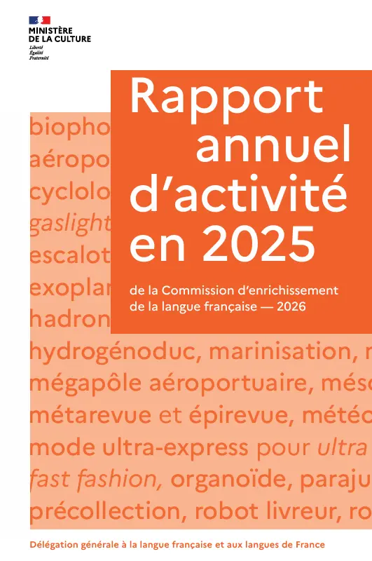 23.07.2026 – Mise en avant par la DGLFLF de la participation de l’ARPP aux travaux relatifs à l’enrichissement de la langue française