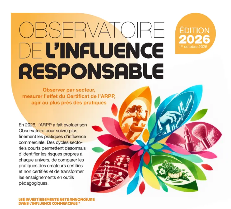 Observatoire de l’Influence Responsable de l’ARPP 2026, Une transparence en progrès, de meilleurs résultats chez les certifiés et un accompagnement sectoriel renforcé