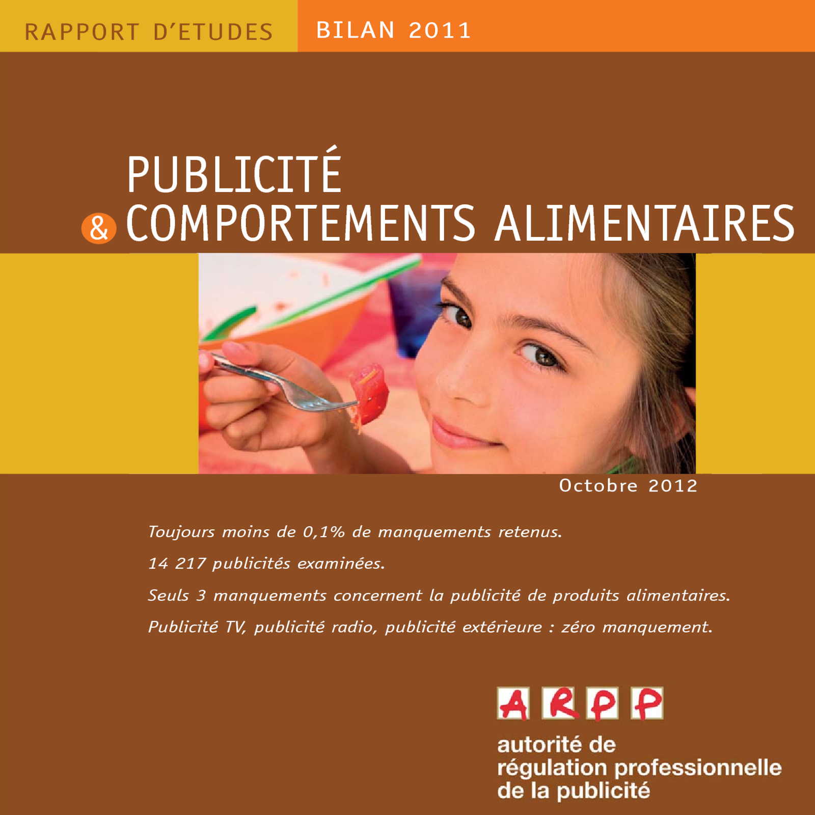 Bilan Publicité et Comportements Alimentaires 2011